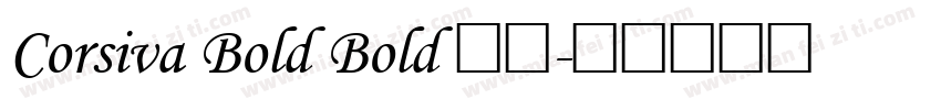 Corsiva Bold Bold 字体字体转换